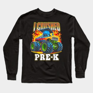 Graduation Pre-K Monster Truck Boys I Crushed Preschool Grad Long Sleeve T-Shirt